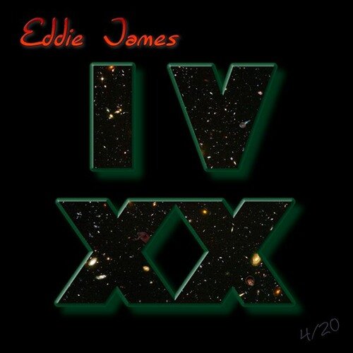 IVXX by Eddie James / April 2021
