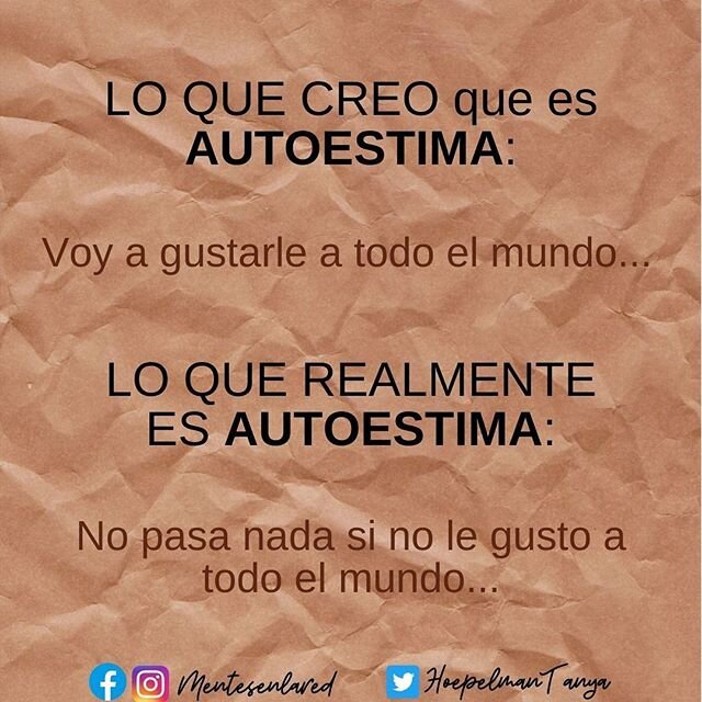 ❣️La autoestima es el conjunto de percepciones, im&aacute;genes, pensamientos, juicios y afectos sobre nosotros mismos. ❣️Es lo que yo pienso y siento sobre m&iacute;. La satisfacci&oacute;n de cada uno respecto de s&iacute; mismo. ❌No es el conjunto