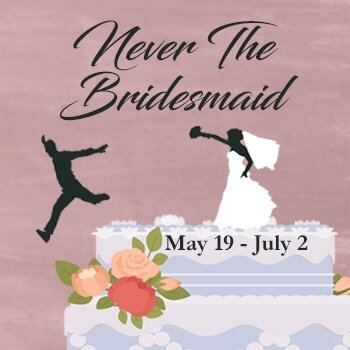 Catch me understudying this Friday &amp; Sunday's performances of &quot;Never the Bridesmaid!&quot; A great cast and wonderful script make it well worth the trip up to Glenview!
See the trailer for the show here (which I'm also in) and grab tix in my