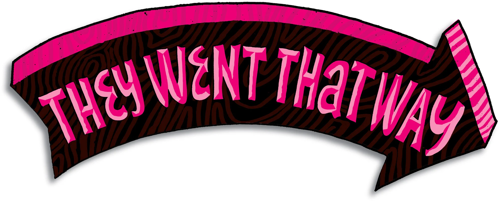 theywentthatway.jpg