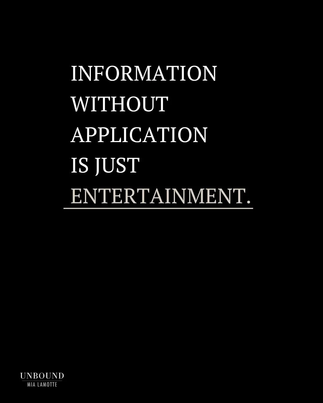 Information without application is just entertainment.

And most people are overfed and under-executing.

Learning about another perspective is great, executing on those ideas, top-tier.

Reading list in bio.  This is where it starts.

#unbound #take