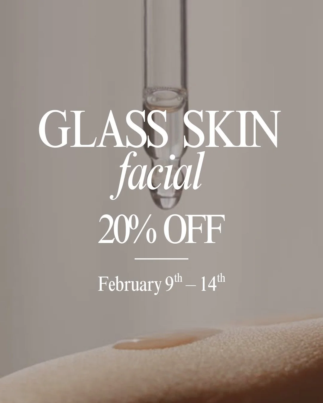FLASH SALE!

Starting TODAY you can get a Glass Skin facial for 20%! Now until February 14th. Don't miss out on this incredible deal!
