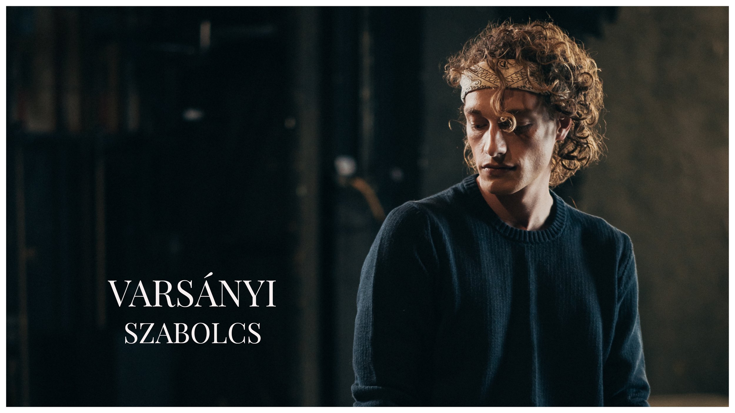 Actor VARSÁNYI Szabolcs for Theater 'Tamási Áron Színház'