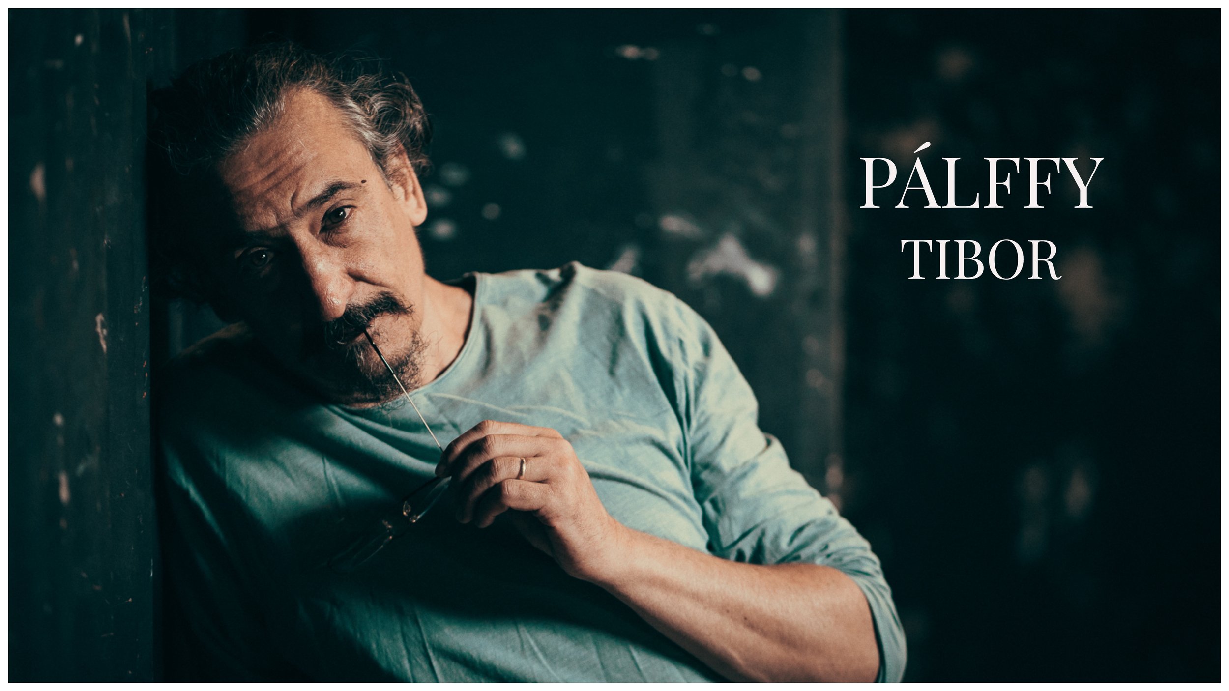 Summer 2022 - Actor PÁLFFY Tibor