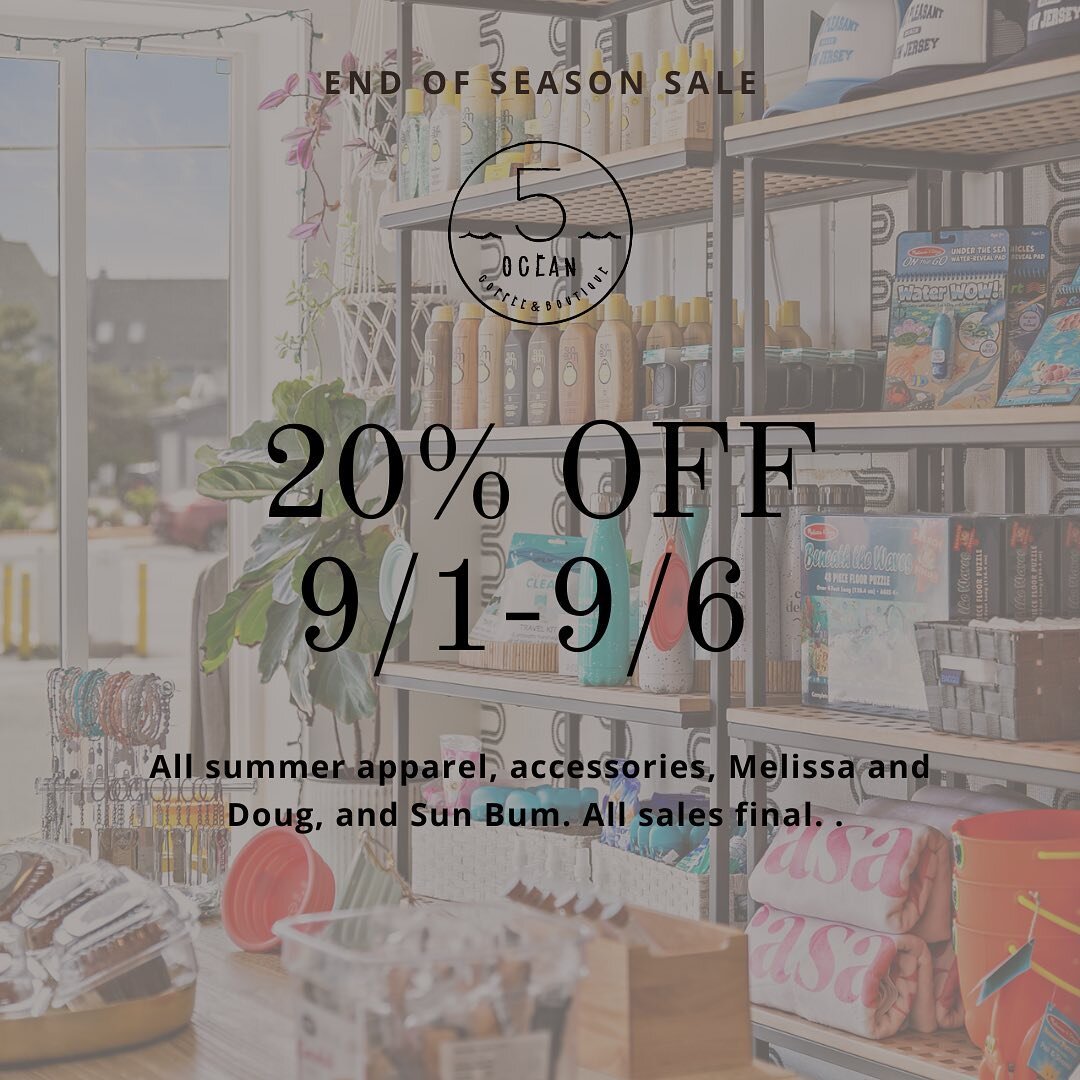 Stop in for the end of the season sale at @5oceancoffee 🛍 
.
#summer #summer2022 #nj #newjersey #coffee #njcoffee #ppb #pointpleasantnj #manasquaninlet #coffeeaddict #beach #njbeach #freshcoffee #breakfast