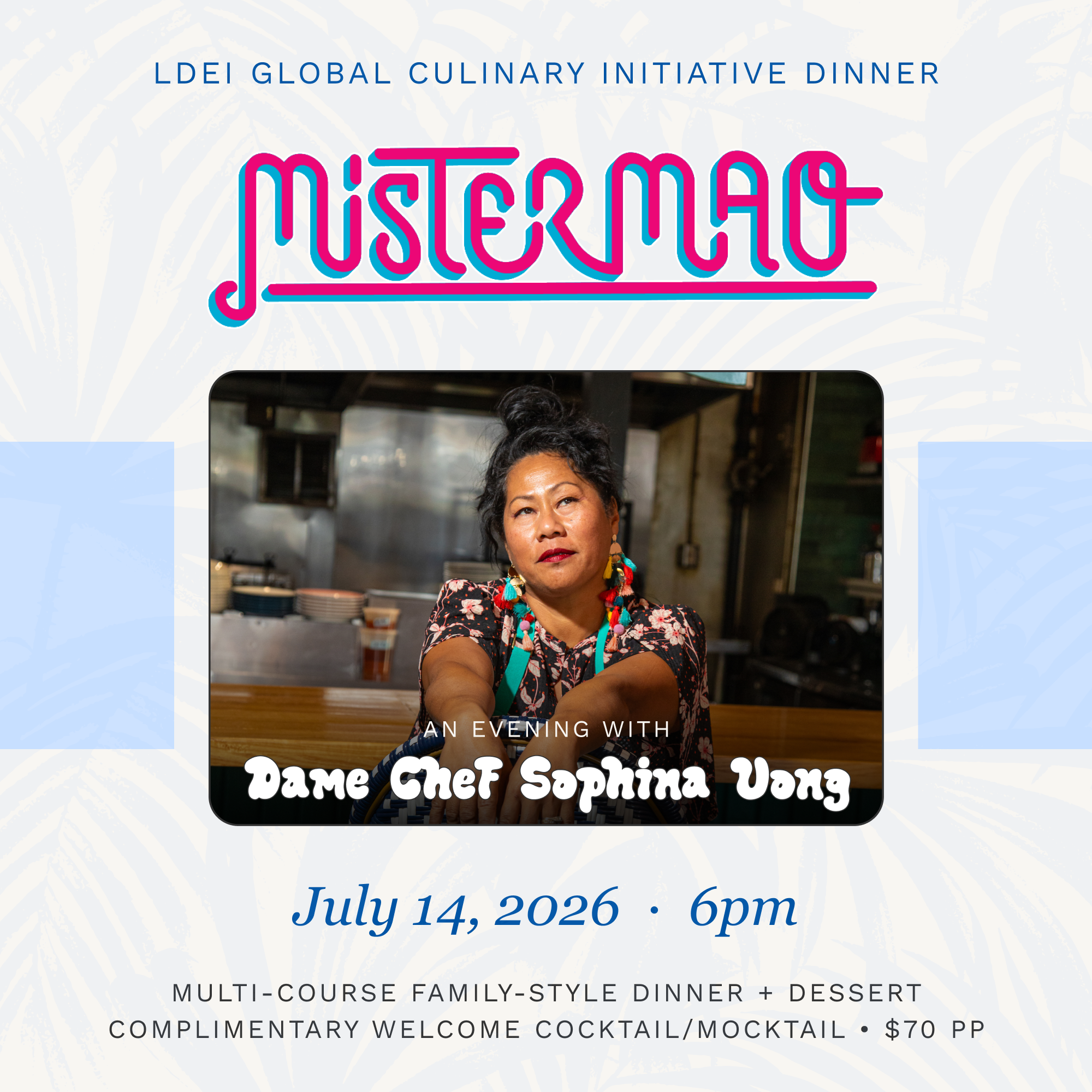 An Evening with Dame Chef Sophina Uong - A Global Culinary Initiative Dinner