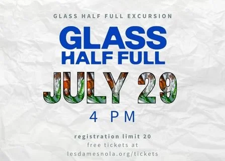 7/29 4pm Glass Half Full Excursion