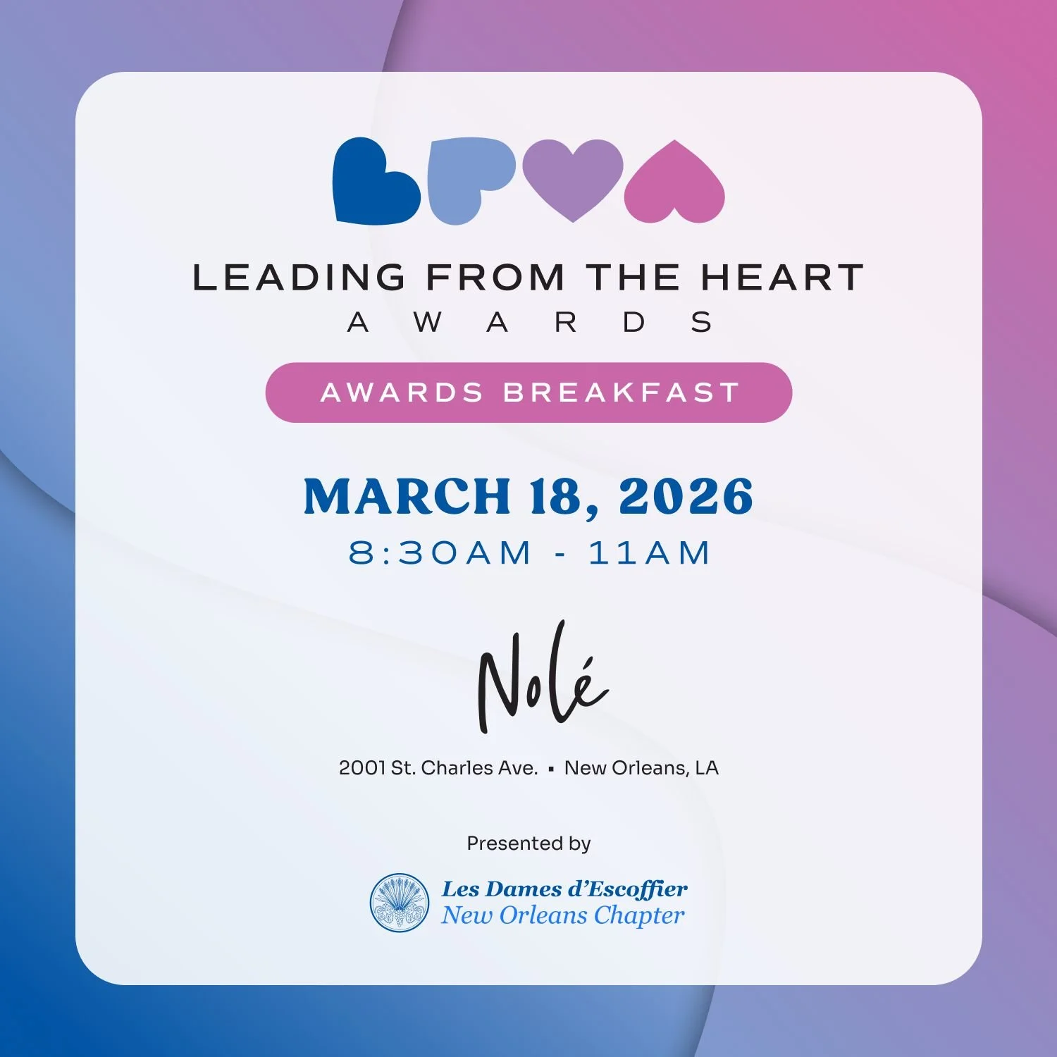 Meet the women shaping New Orleans hospitality.

Join the members of Les Dames NOLA for our 2026 Leading from the Heart Awards Breakfast &mdash; a morning that brings together the city&rsquo;s restaurant, beverage and hospitality leaders to celebrate