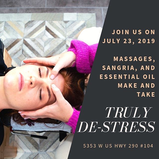 ✨T R U L Y  D E - S T R E S S✨

The chaos of life can be overwhelming at times and we all need some tools to de-stress. Join us on July 23 from 7-9pm for our de-stress event. Come out and enjoy massages, sangria, and essential oils to make and take h