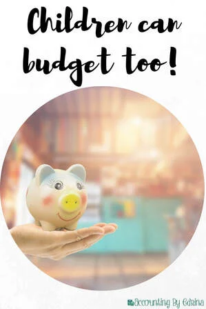  Children Can Budget Too!