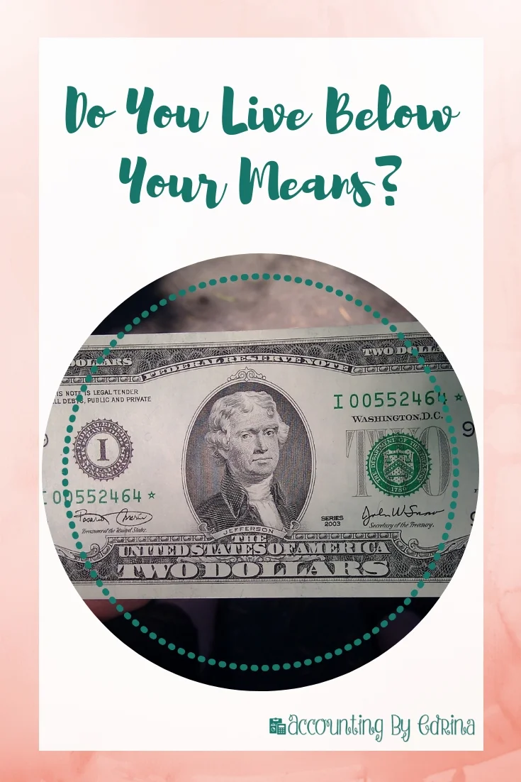 Do You Live Below Your Means?