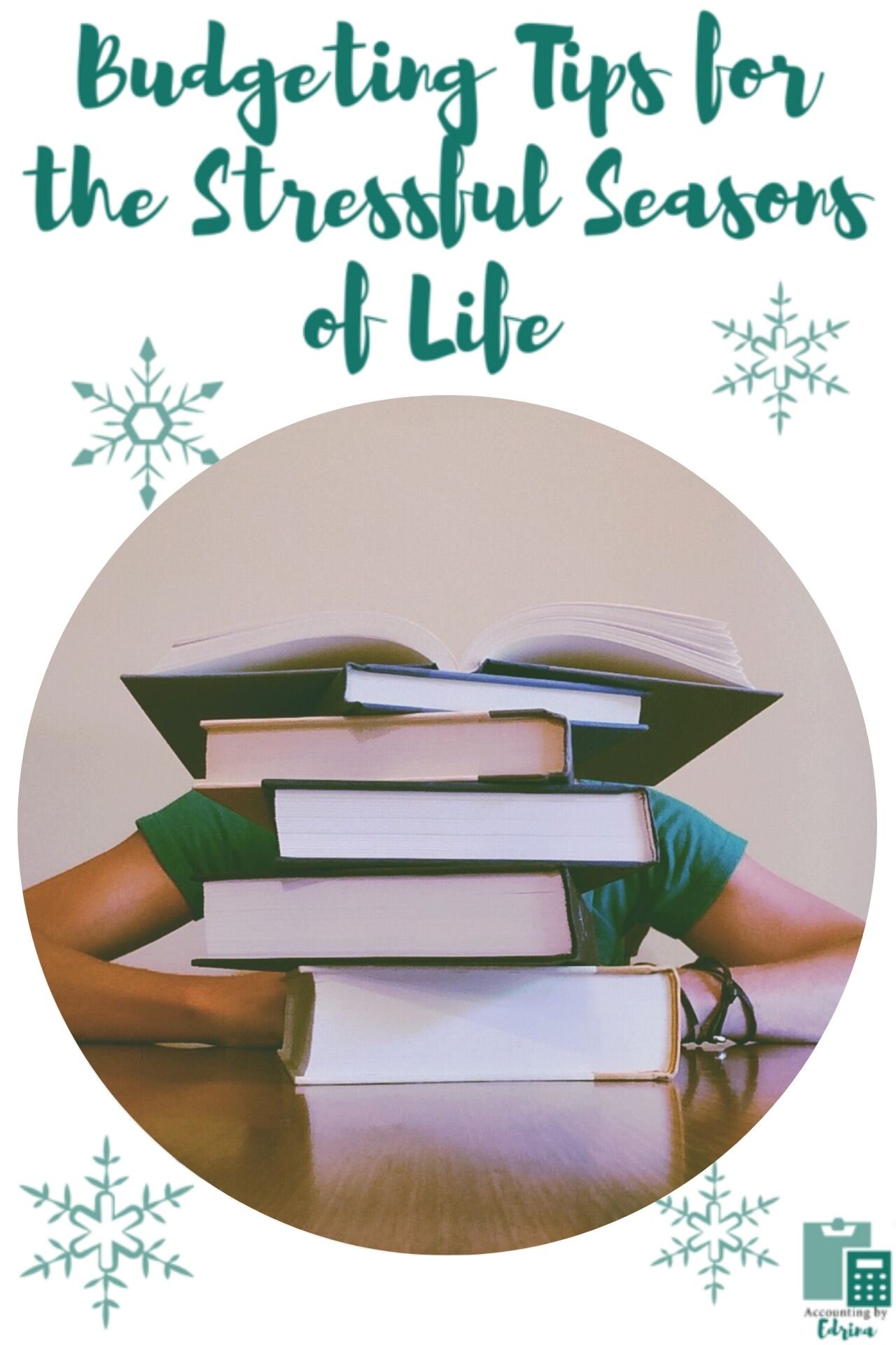 Budgeting Tips for the Stressful Seasons of Life 