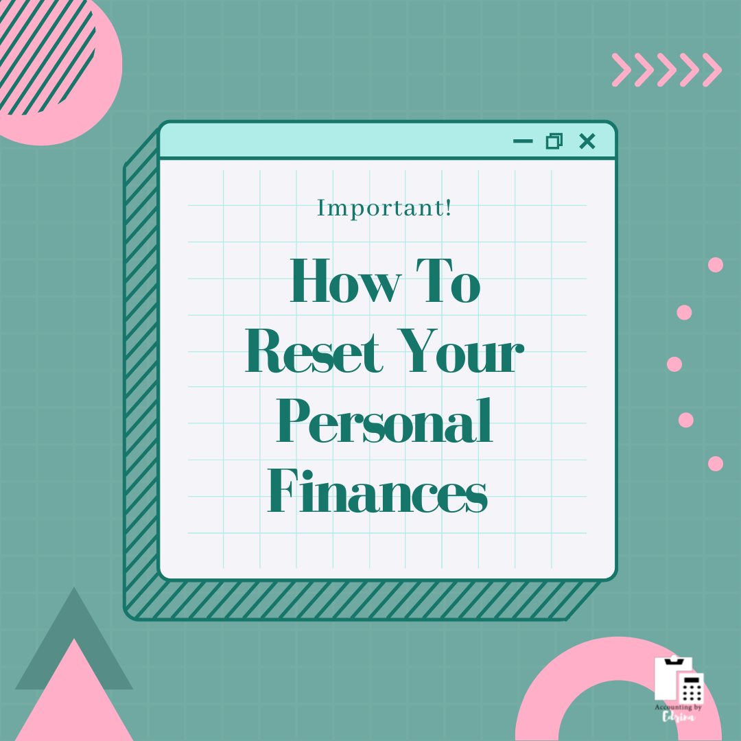 How To Reset Your Personal Finances 