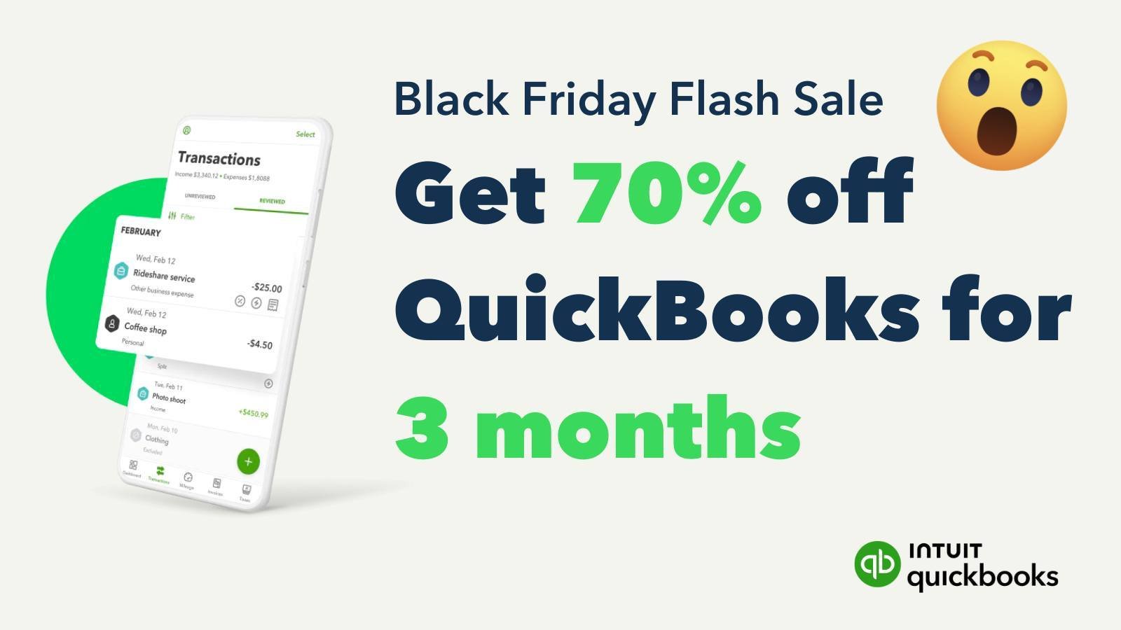 HAPPY THANKSGIVING! 🦃🥧🍂

Don't forget about QuickBooks Online🚀 FLASH SALE: Get 70% Off QuickBooks Online for 3 Months! Hurray deal ends 11/30!

If you&rsquo;re ready to streamline your finances, improve accuracy, and manage your business like a p