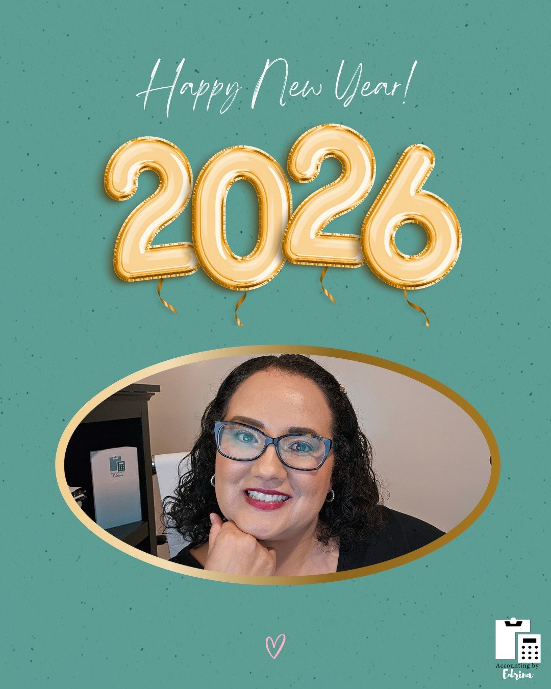 As we welcome the New Year, we want to thank our clients and community for an incredible year of trust and collaboration.

A new year brings new opportunities&mdash;for clarity, growth, and smarter financial decisions. At Accounting By Edrina, we loo