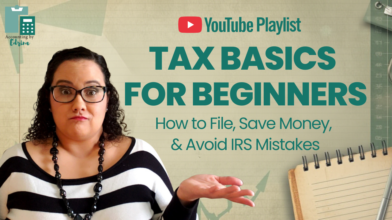 Taxes for Beginners: How to File, Save Money &amp; Avoid IRS Mistakes