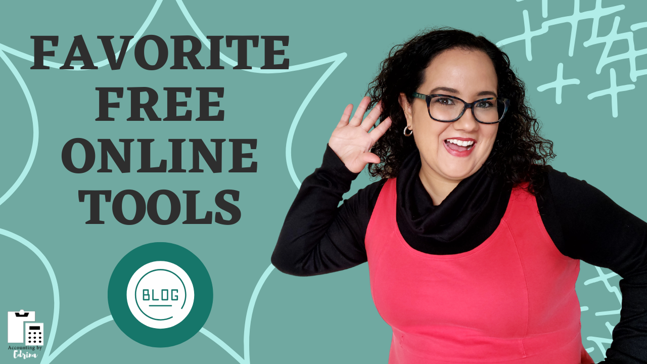 My Favorite Free Online Tools for Small Business Owners and Entrepreneurs