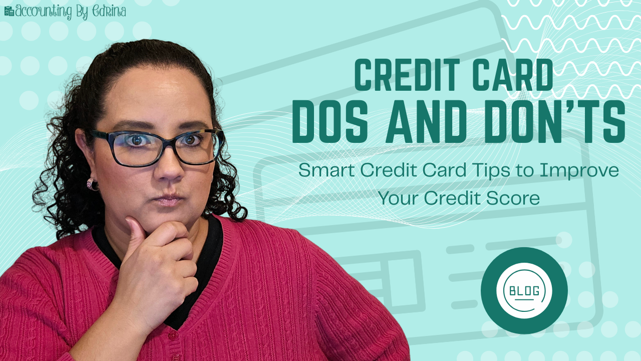 Credit Card Dos and Don’ts
