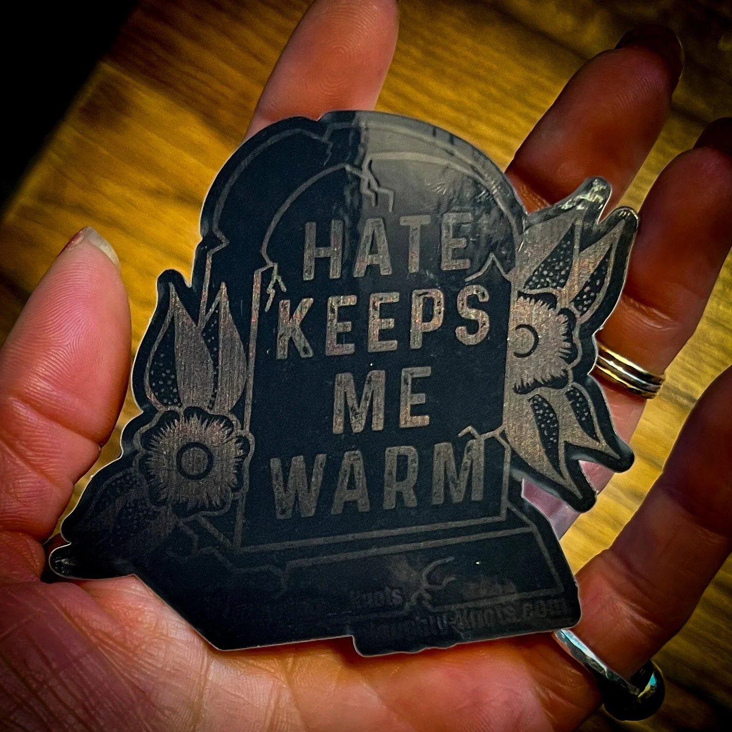 Hate Keeps Me Warm Hidden Message Tombstone Sticker