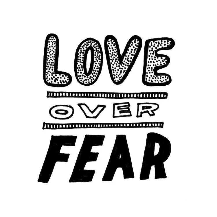Love Over Fear