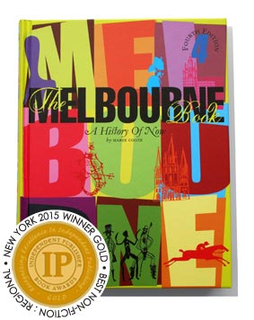 THE MELBOURNE BOOK: A HISTORY OF NOW