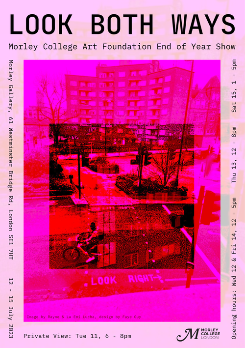 Look Both Ways: Art Foundation End of Year Show