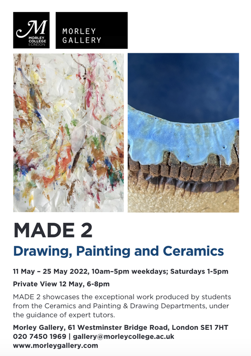 Made 2022: Drawing, Painting and Ceramics