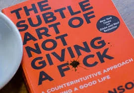 Book Review 'The Subtle Art Of Not Giving a F*ck'