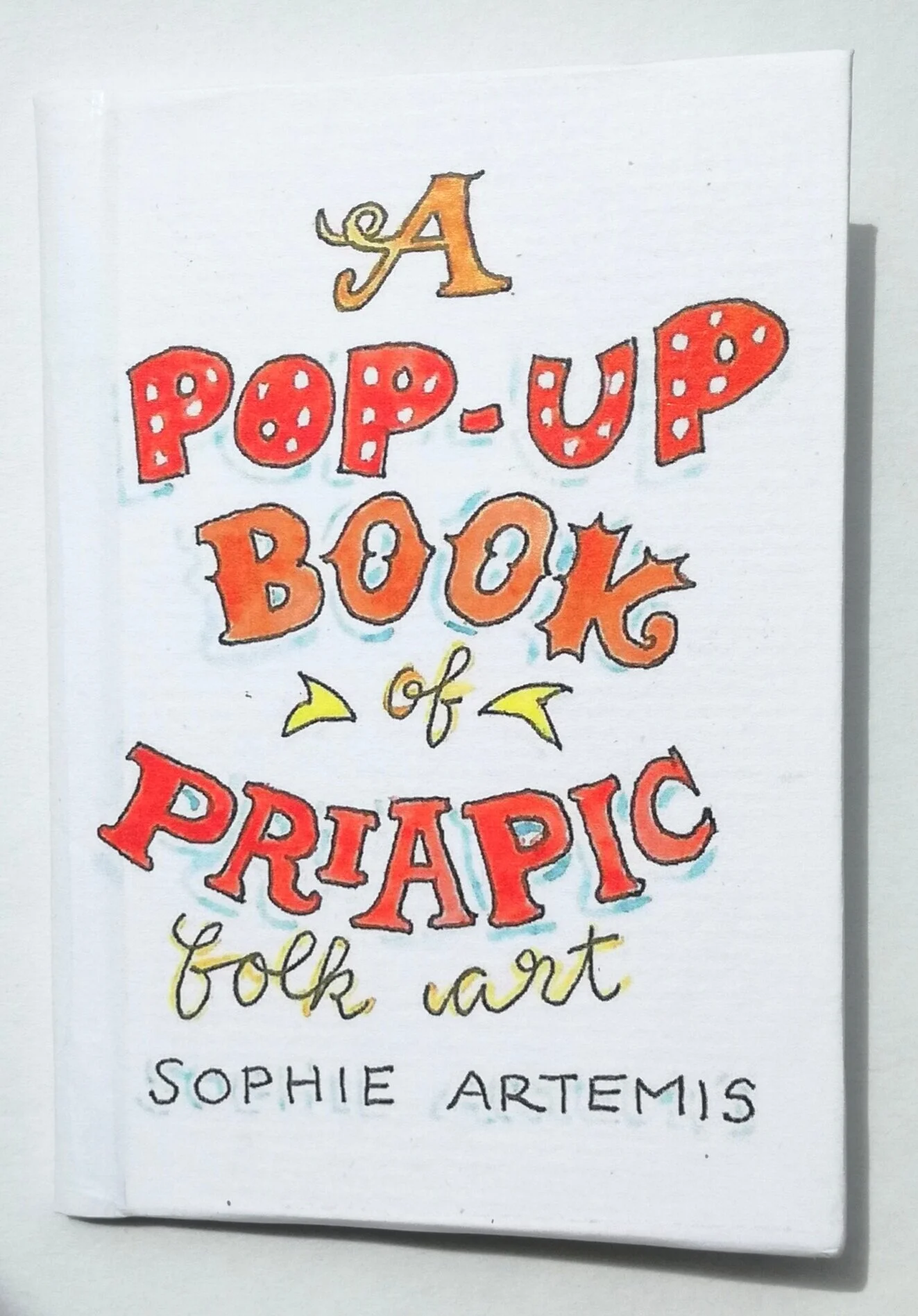 A Pop-Up book of Priapic Folk Art
