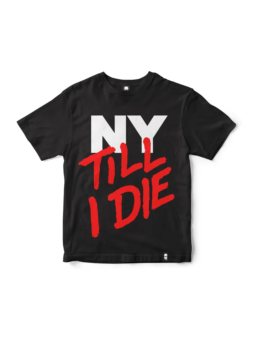 NY Till I Die T-Shirt (Black)
