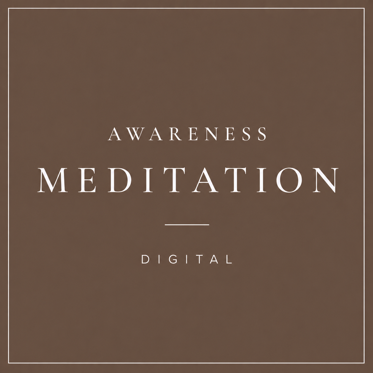 Awareness Meditation