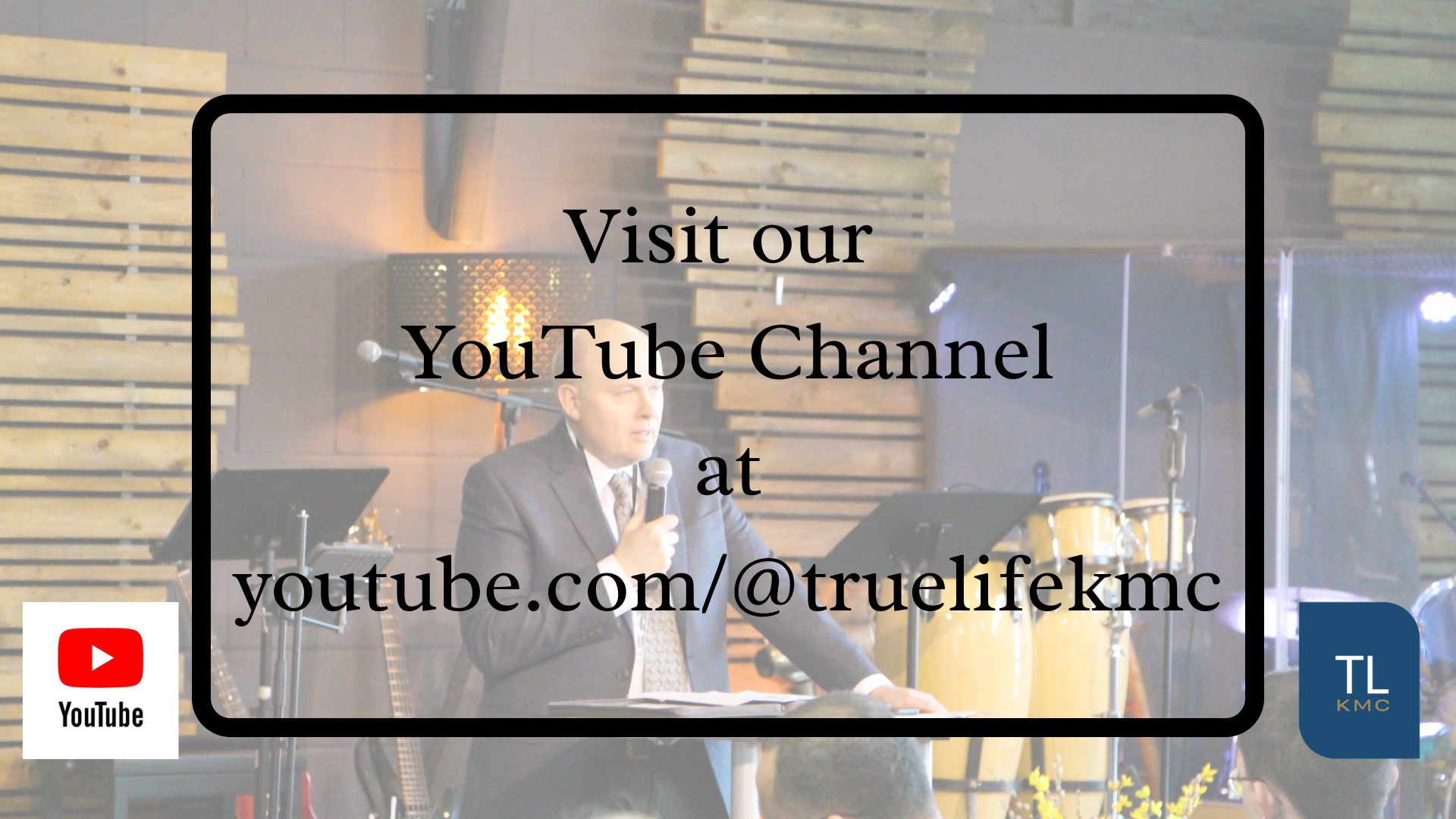 Visit our YouTube Channel at www.youtube.com@truelifekmc.png