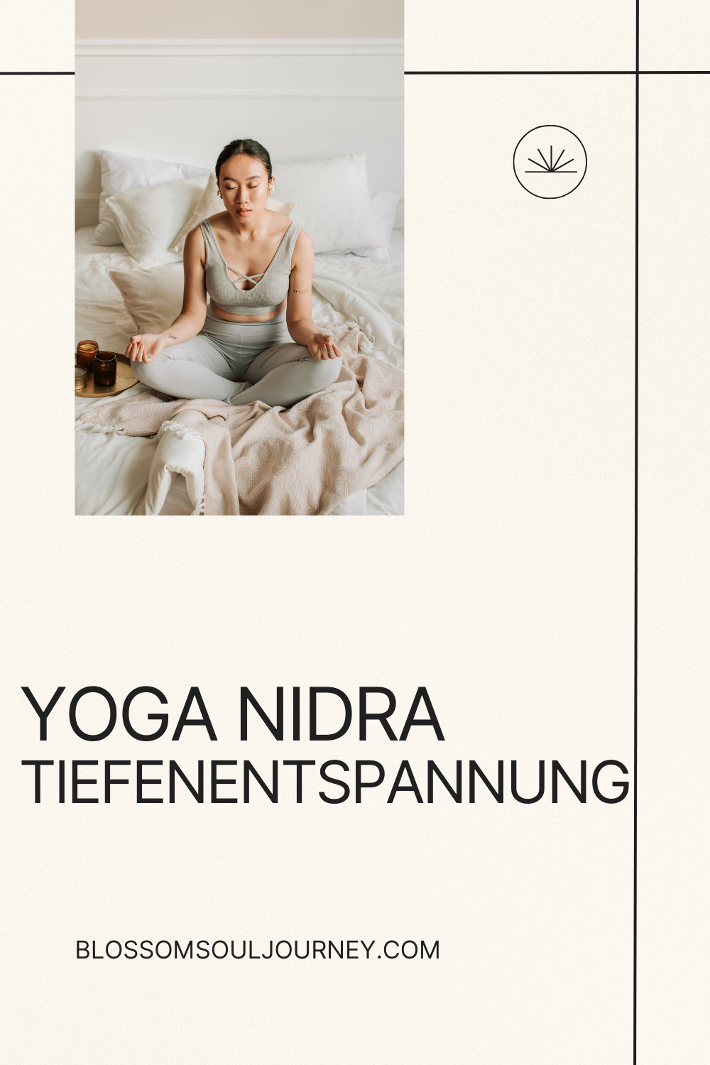 Yoga Nidra - fühle dich tiefen entspannt 