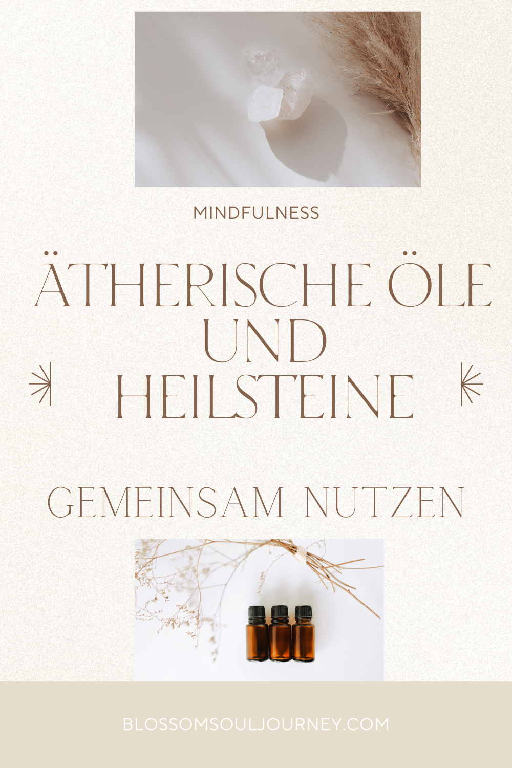Ätherische Öle und Heilsteine gemeinsam nutzen um deine Energie zu stärken und reinigen