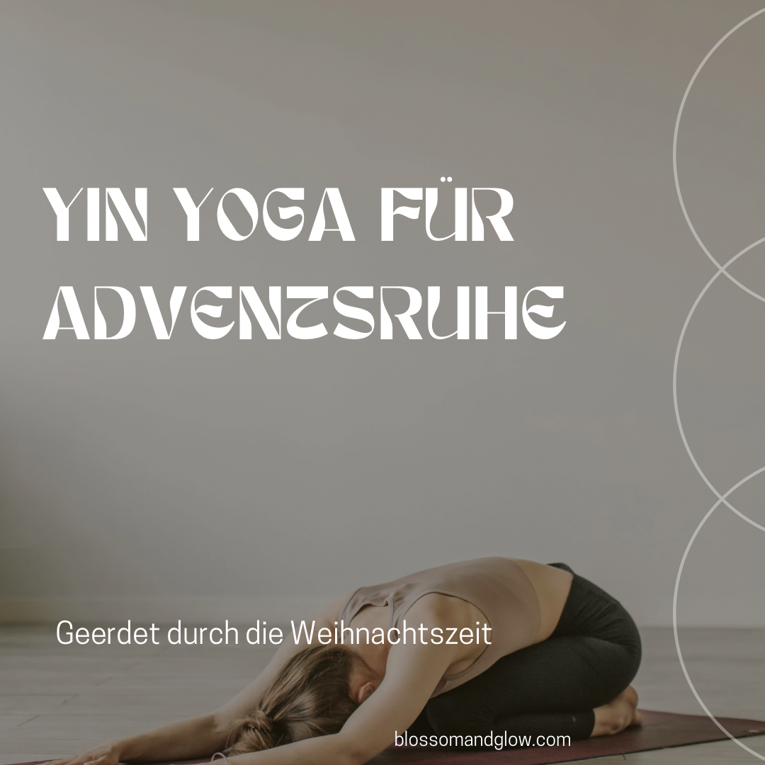 Yin Yoga für Adventsruhe