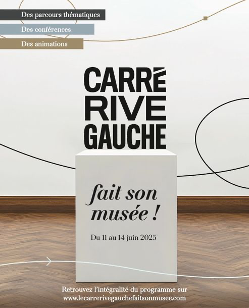 Carré Rive Gauche fait son musée !