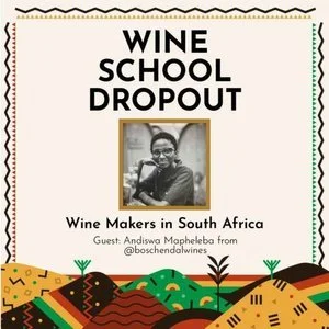 Episode 502 - Wine Makers in South Africa