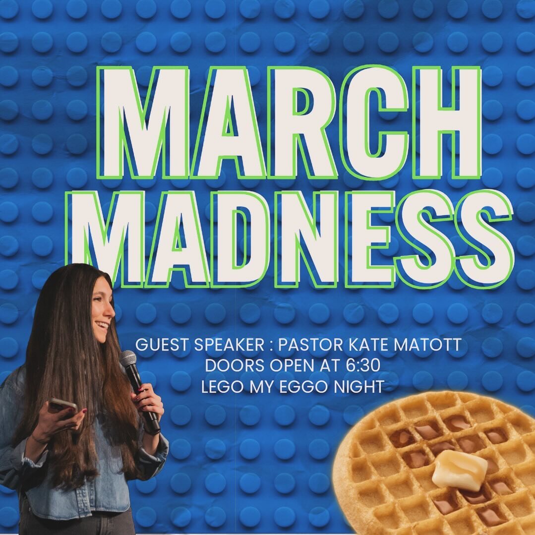 DON&rsquo;T FORGET!!! Join us TONIGHT for Lego my Eggo night! It&rsquo;s MARCH MADNESS and we have so much more planned! We&rsquo;ll see you there!!!! Bring all of your friends!!