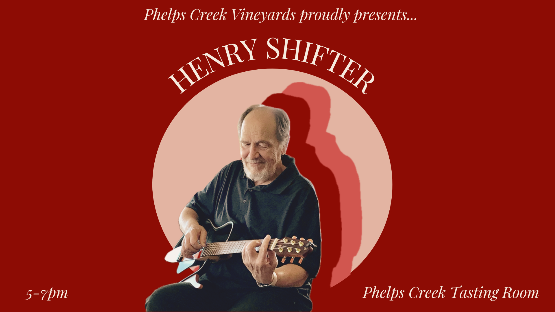 Savor Wines & Tunes with Henry Shifter!