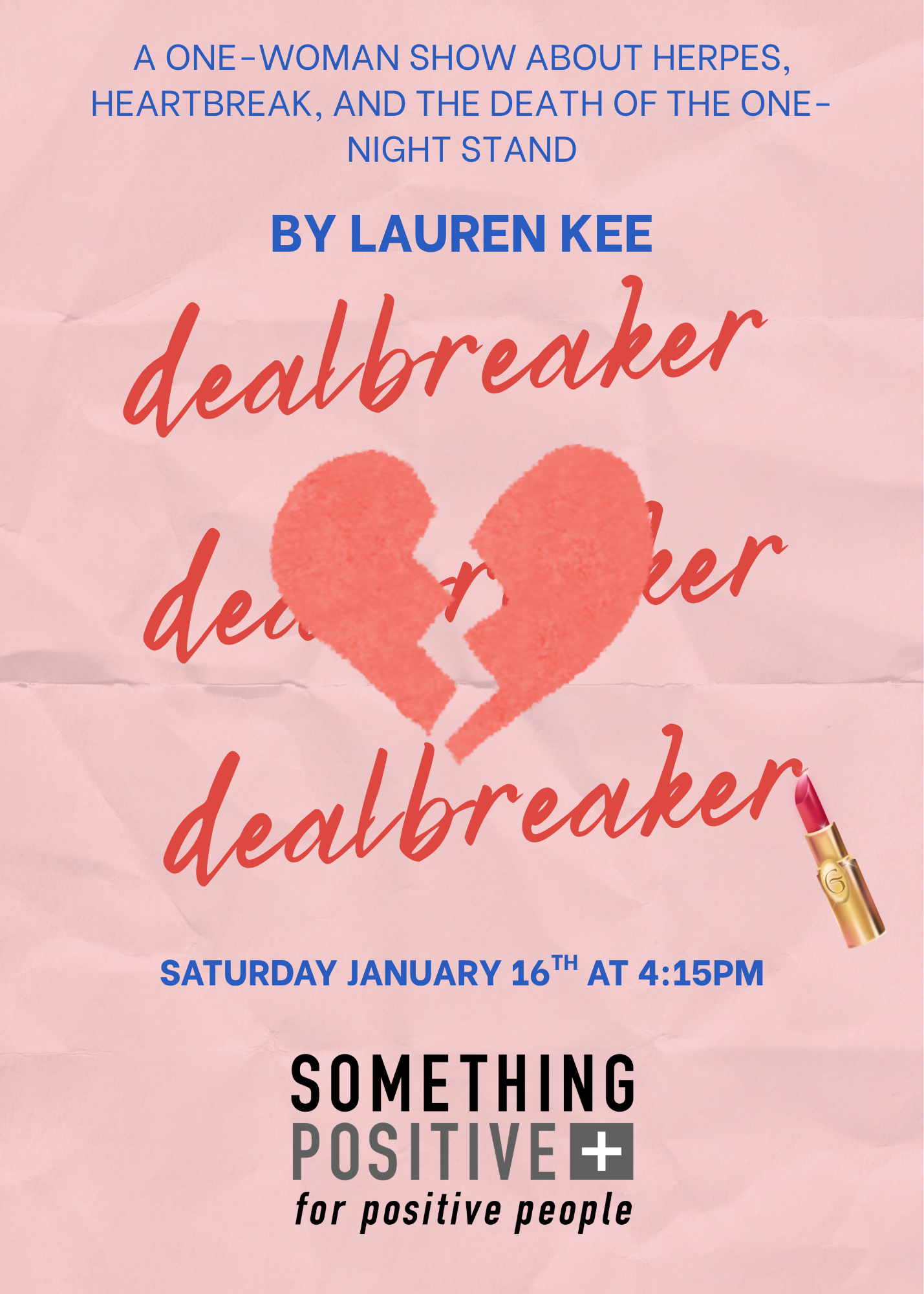 Lauren Kee Dealbreaker one woman show on herpes happening in nyc at the tiny cupboard located in Bushwick Brooklyn NY for Something Positive for Positive People