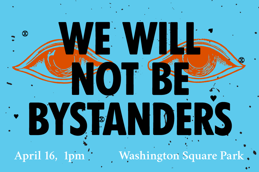 We Will Not Be Bystanders - Climate March
