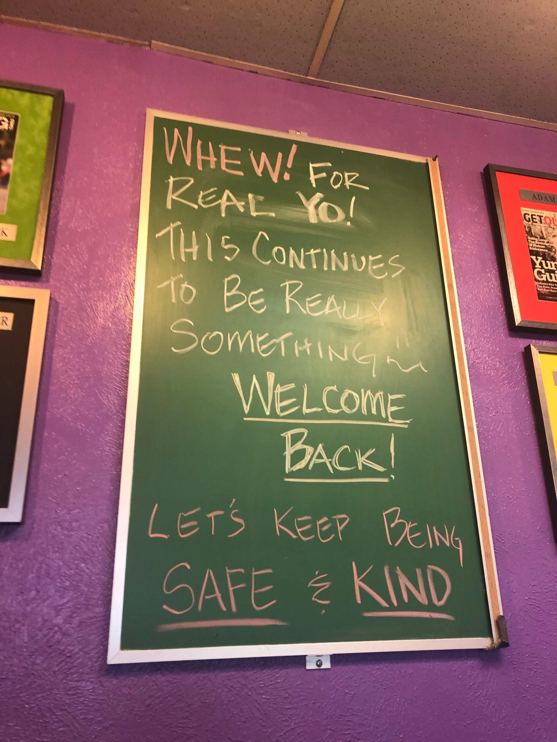 A sign at a local restaurant upon a slow reopening