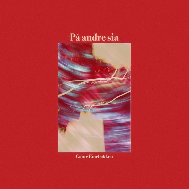 Gaute Einebakken — produced, recorded and mixed at Autumnsongs