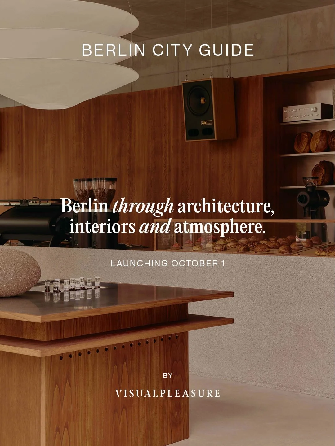 Berlin through architecture, interiors and atmosphere.

The first city guide by VISUALPLEASURE is coming October 1, with over 100 places across eleven neighbourhoods. Hotels, caf&eacute;s, restaurants, design stores, galleries and places to slow down
