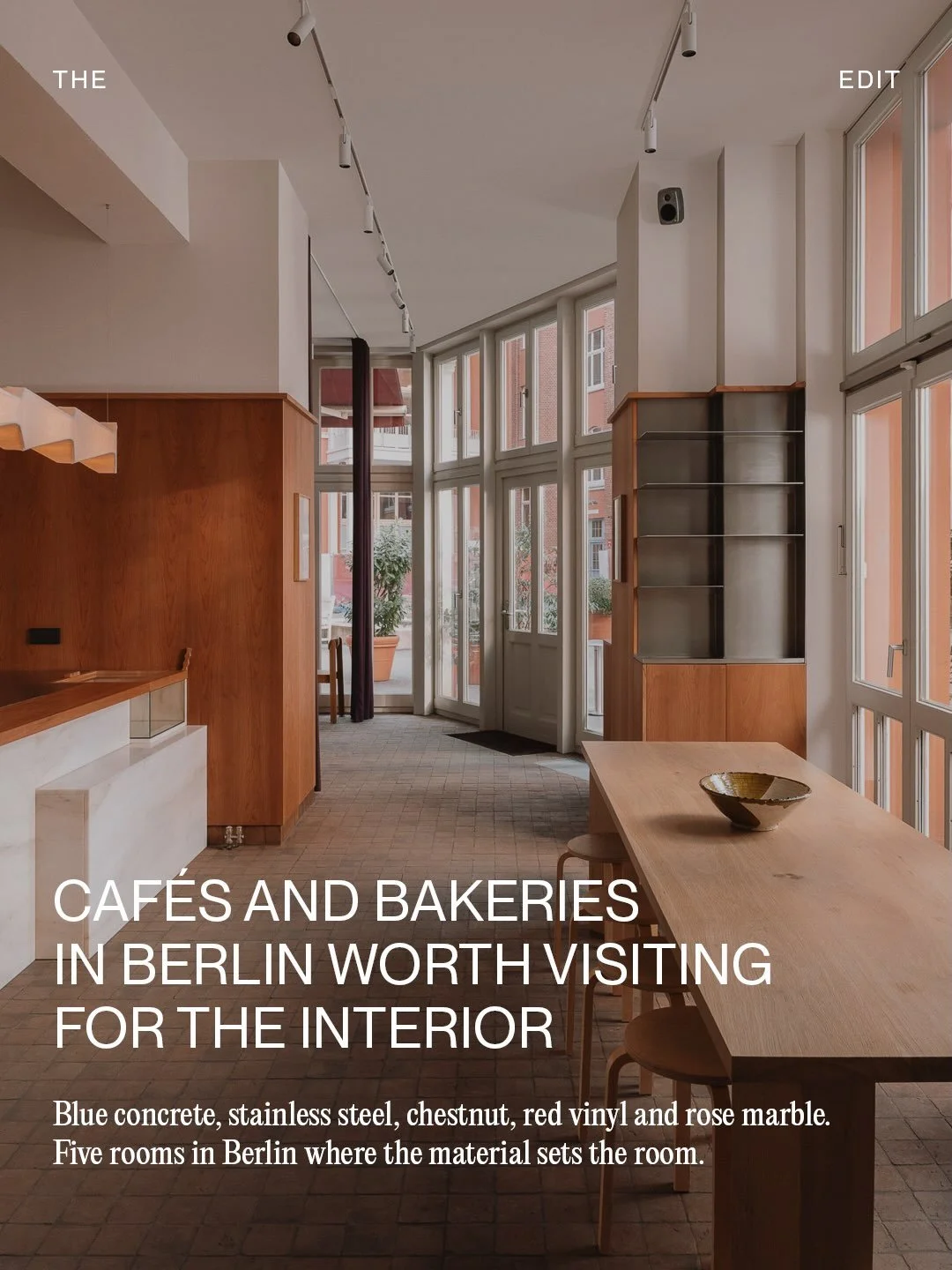 THE EDIT: Caf&eacute;s and Bakeries in Berlin Worth Visiting for the Interior

Blue concrete, stainless steel, chestnut, red vinyl and rose marble. Five rooms in Berlin where the material sets the room.

SOFI, STROM, ACID P-Berg, AERA Bread and Open 