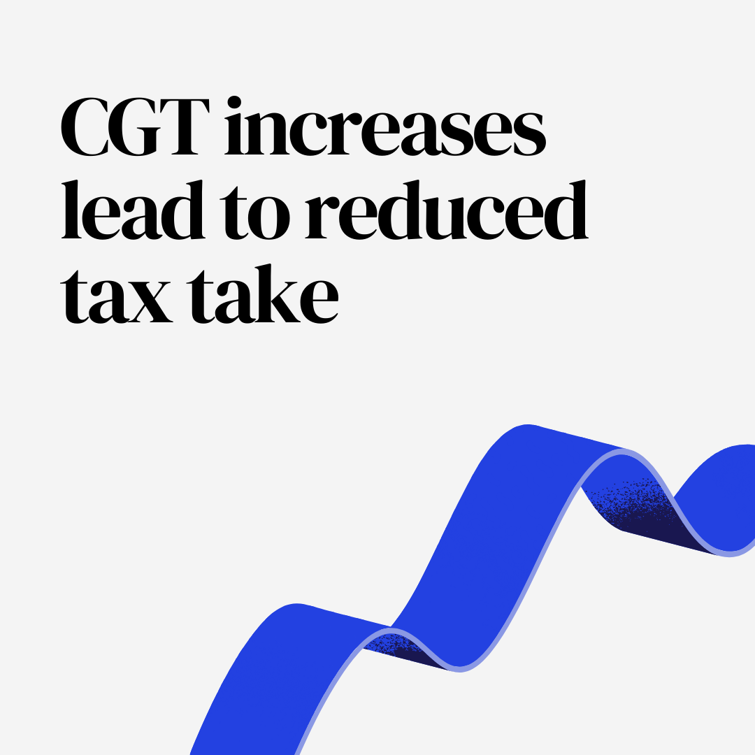 CGT increases lead to reduced tax take.png