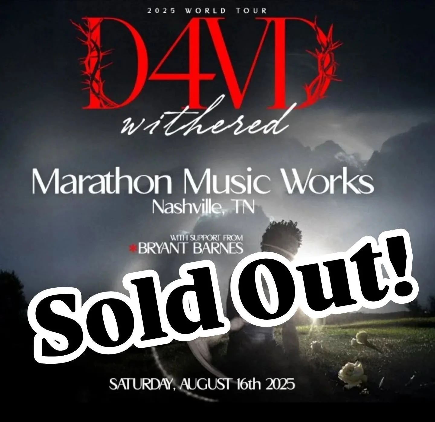 #Nashville Hope you are ready for another great night of R&amp;B! TONIGHT, the D4VD/Bryant Barnes Withered Tour is OFFICIALLY SOLD OUT at @mmusicworks 

For those of you that got tickets get ready for a show! For those of you that missed this one...g