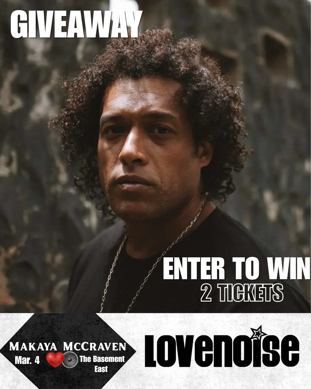 MAKAYA MCCRAVEN is coming to The Basement East on Mar. 4th, and we&rsquo;re giving TWO lucky people a chance to win a pair of tickets to the show!⁠
⁠
Here&rsquo;s how to enter:⁠
❤️Like this post⁠
👍Must be following @lovenoise2020⁠
⬇️Tag your +1 belo