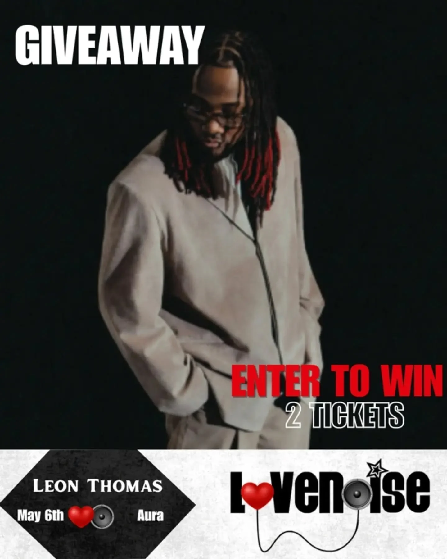 Leon Thomas is coming to #NASHVILLE on May 6th with the Bruno Mars Tour at Nissan, and AURA is presenting the after party! Lovenoise is giving away TWO pairs of tickets to the After Party!

Thete are two ways to enter:
❤️ Like this post
👍 Must be fo