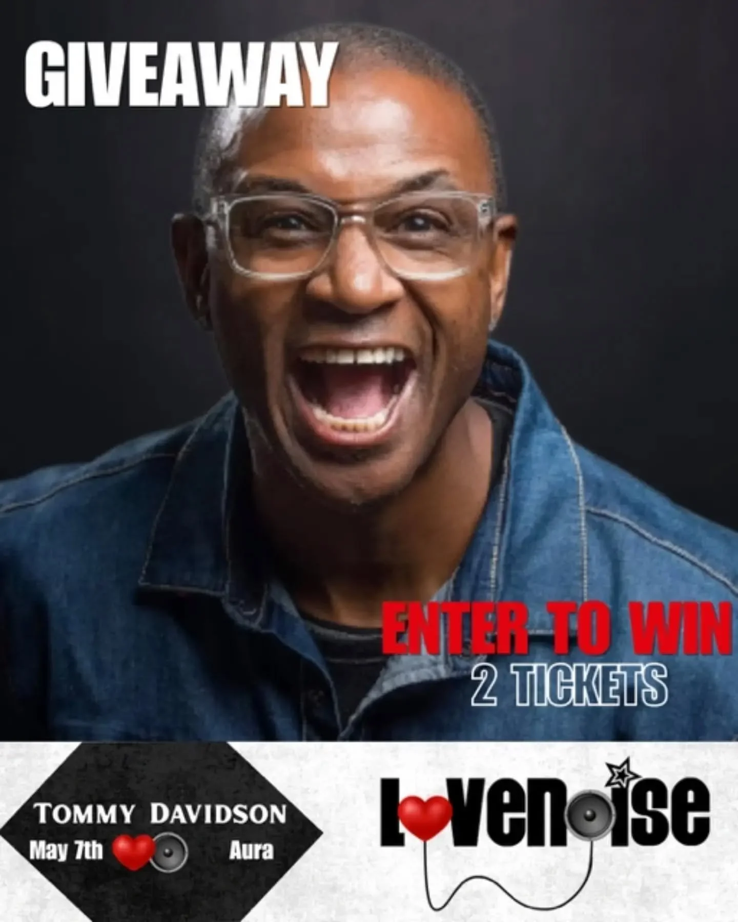 Tommy Davidson is coming to AURA NASHVILLE on May 7th! Lovenoise is giving away a pair of tickets to the event!

Thete are two ways to enter:
❤️ Like this post
👍 Must be following @lovenoise2020
⬇️ Tag your +1 below, each comment counts as 1 entry

